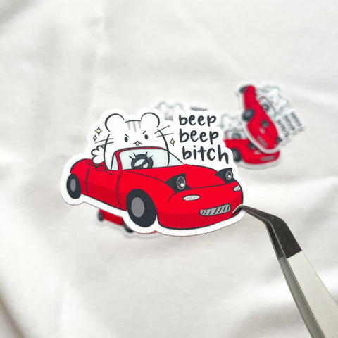 Beep Beep B*tch Hami Die Cut